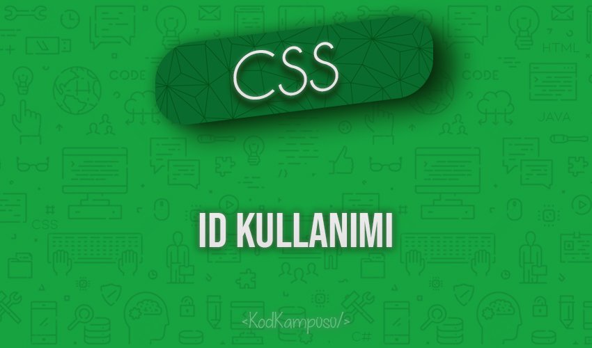 CSS ID Kullanımı