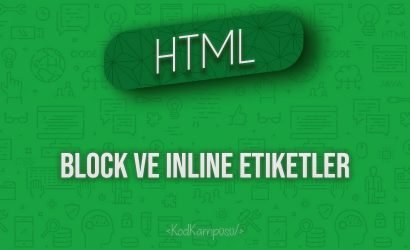 HTML Block ve Inline Etiketler