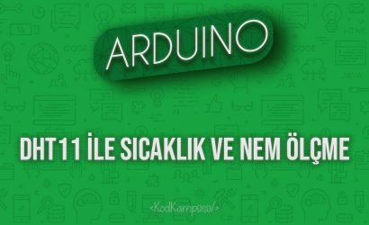 Arduino DHT11 ile Sıcaklık ve Nem Ölçme