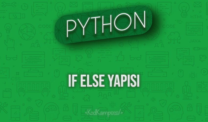 Python If Else Yapısı