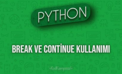 Python Break ve Continue Kullanımı