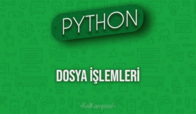 Python Dosya İşlemleri