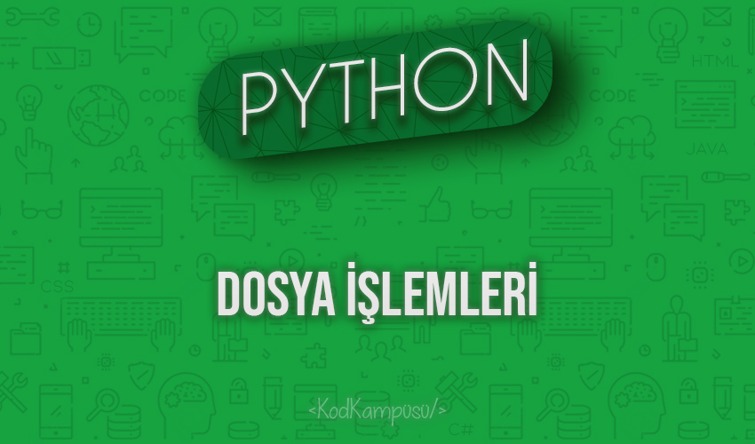 Python Dosya İşlemleri